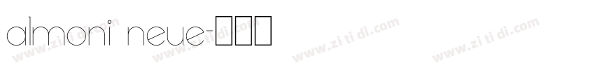 Almoni Neue字体转换 Almoni Neue字体转换